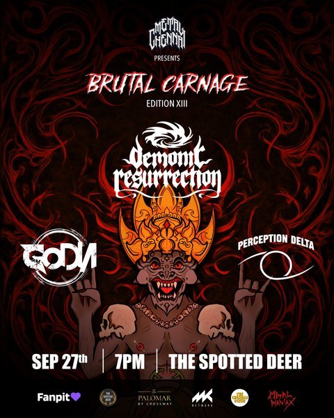 Brutal Carnage XIII : Demonic Resurrection, GODIA and Perception Delta